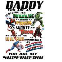 Dad you are as hulk superhero