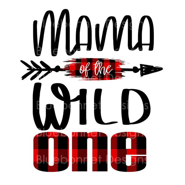 Mama of wild one