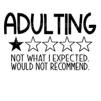 ADULTING not recommended