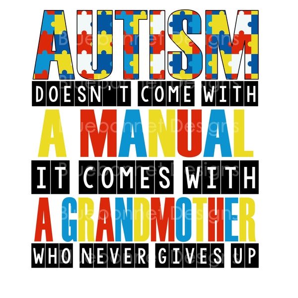 Autism no manual GRANDMOTHER never gives up