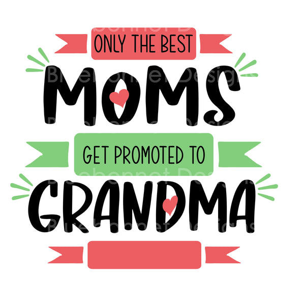 Best moms to grandma