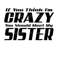 Crazy Sister