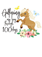 Galloping Way 100 Days