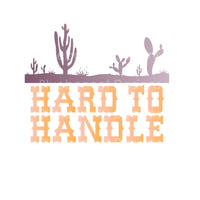 Hard to Handle cactus