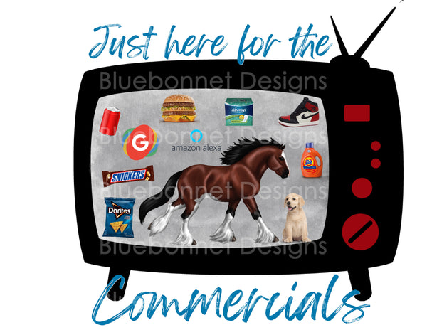 Here For Commercials