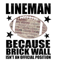 Lineman brick wall