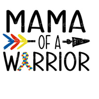 Mama of a warrior