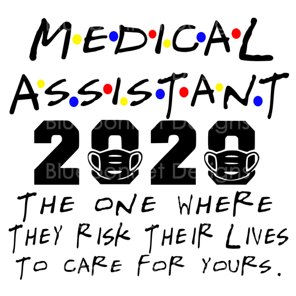 Medical Assistant quarantine