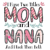 Mom and nana pink