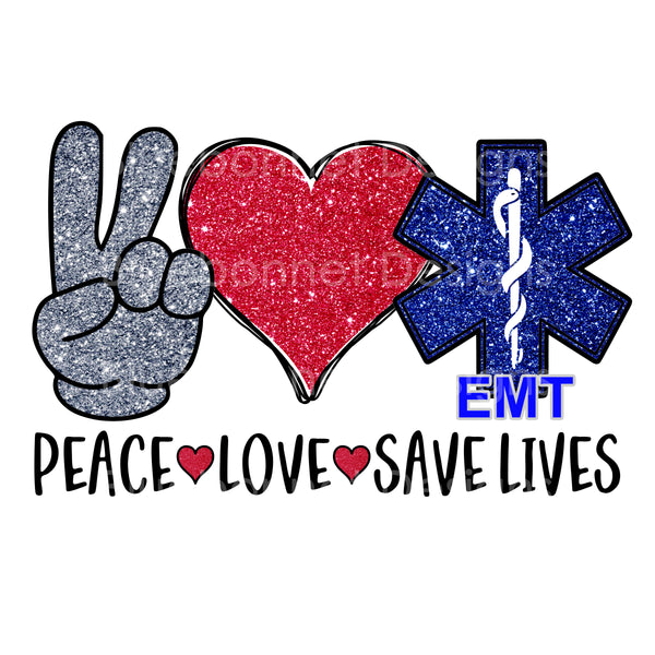 PEACE LOVE EMT