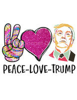 Peace love trump