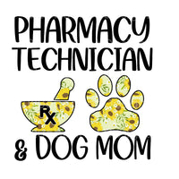 Pharmacy technician and dog mom