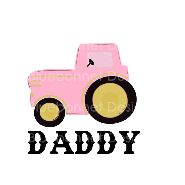 Pink barn DADDY tractor