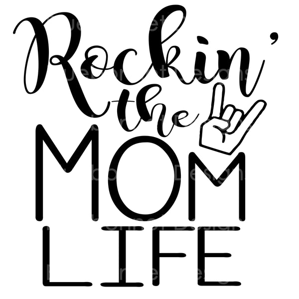 Rockin mom life