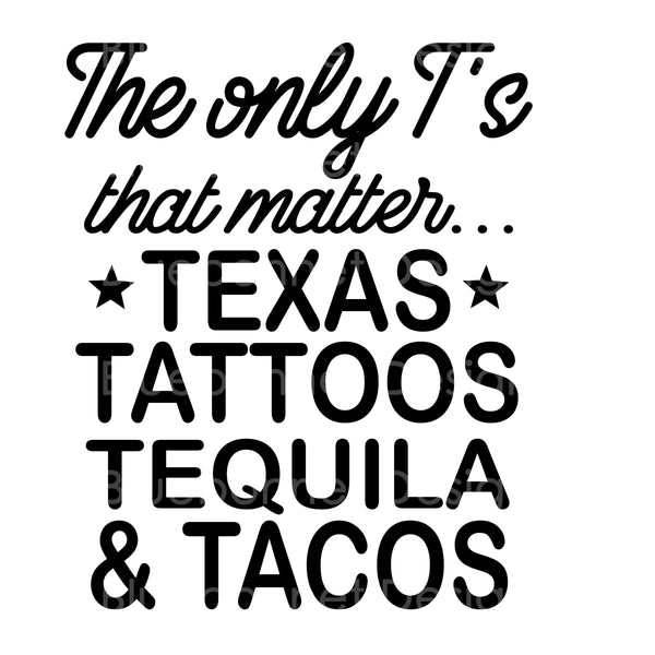 THE T'S THAT MATTER Texas
