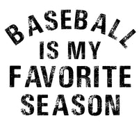Baseball is my favorite season