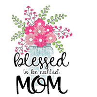 Blessed to be called mom mason jar