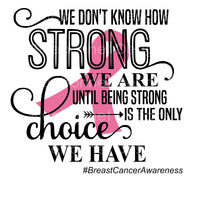 Breast cancer being strong