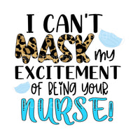 Can't mask my excitement to be nurse