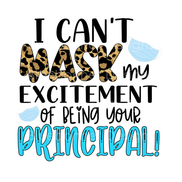 Can't mask my excitement to be principal