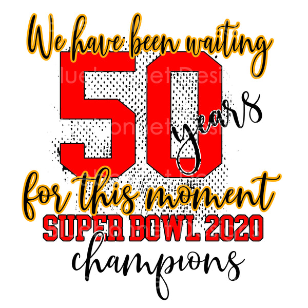 Chiefs 50 years for this moment