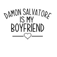 Damon salvatore  my boyfriend
