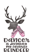 Dancer is my favorite reindeer
