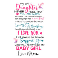 Daughter never feel love mom butterflies teal pink