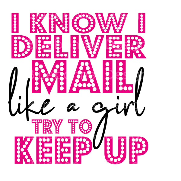 Deliver mail like a girl