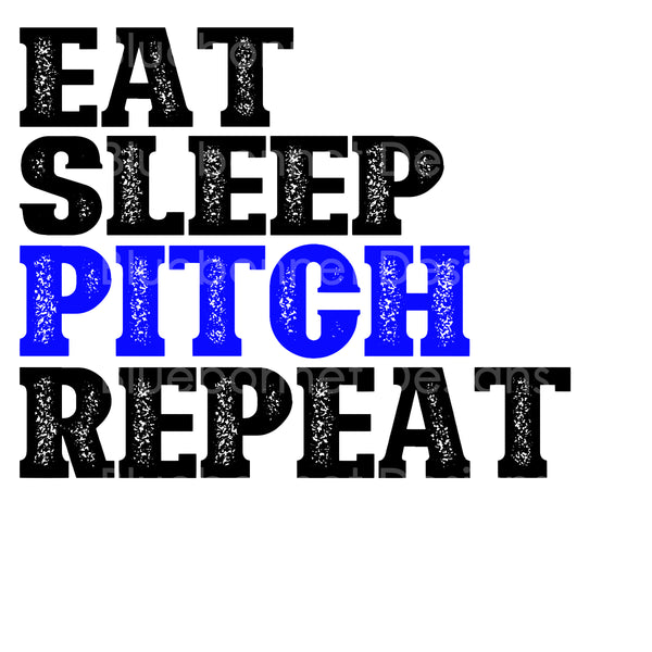Eat sleep pitch repeat baseball