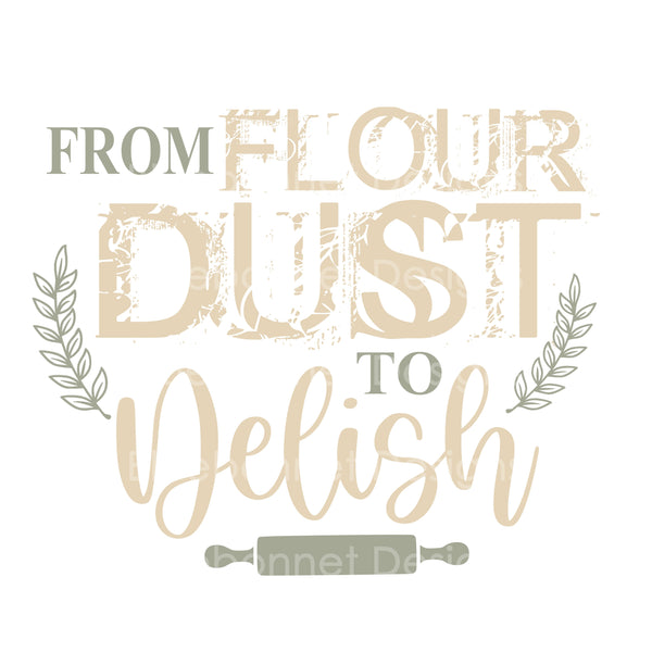 From flour to delish