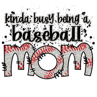 Kinda busy being a baseball mom
