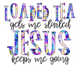 Loaded tea jesus