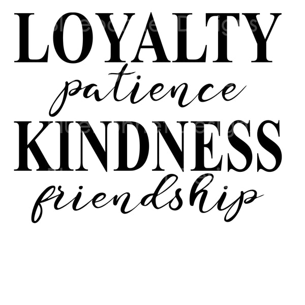 Loyalty kindness