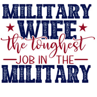 Military wife toughest job in military