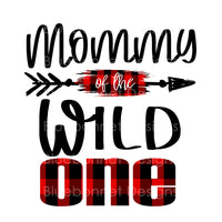 Mommy of the wild one
