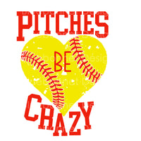 Pitches be crazy softball heart