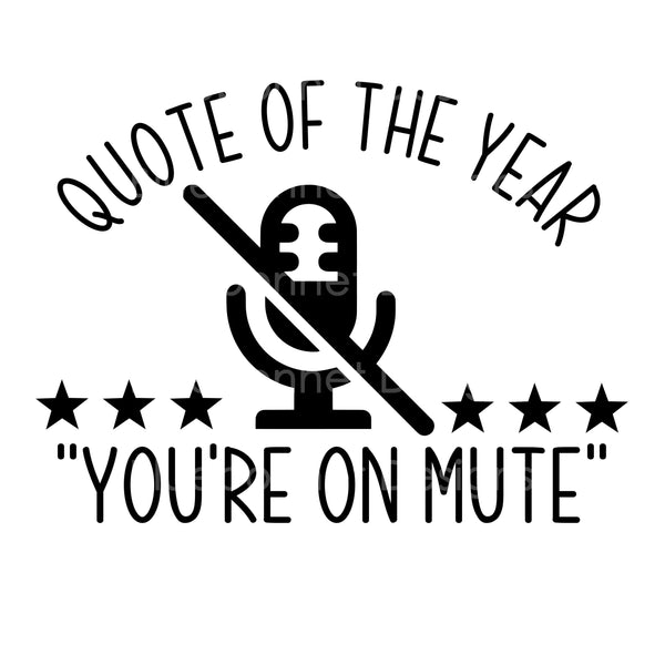 Quote of year mute