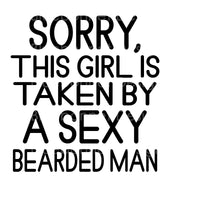 Sorry this girl is taken by sexy bearded man