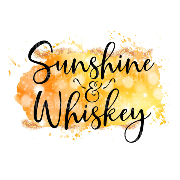 Sunshine and whiskey