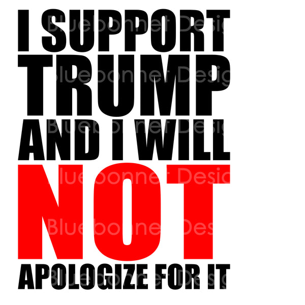 Support trump not apologize