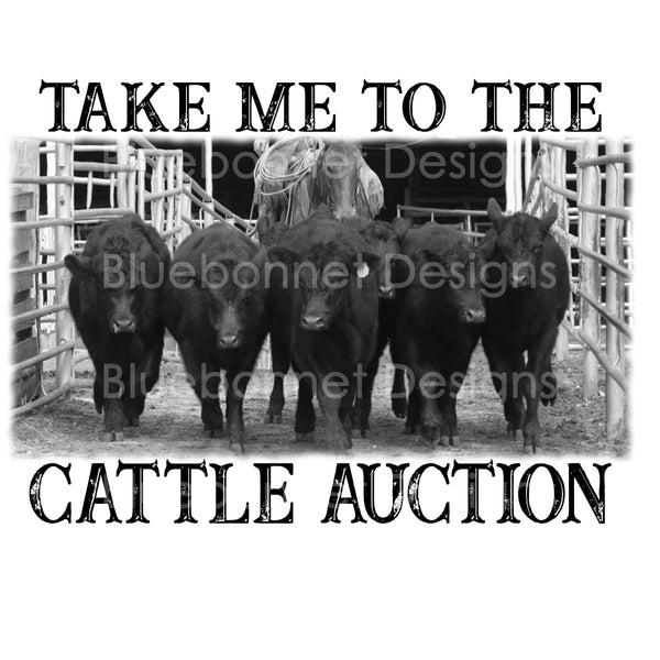 Take me to the cattle auction