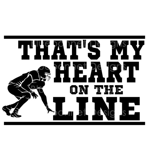 That's my heart on the line football lineman