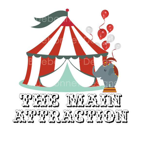 The main attraction circus tent