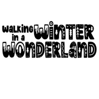 Walking in winter wonderland