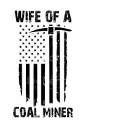 Wife of coal miner